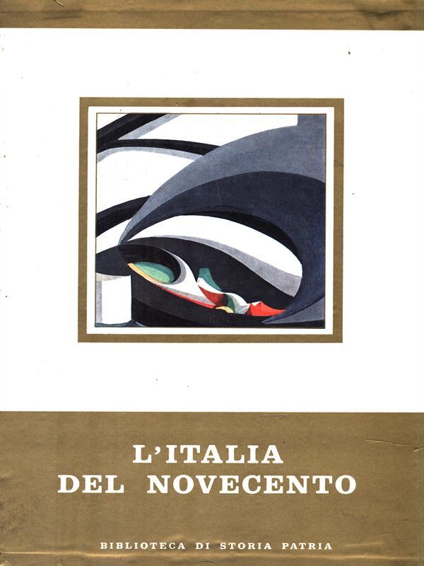 L' Italia del Novecento. 3 Volumi