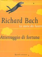 Le storie dei furetti. Atterraggio di fortuna