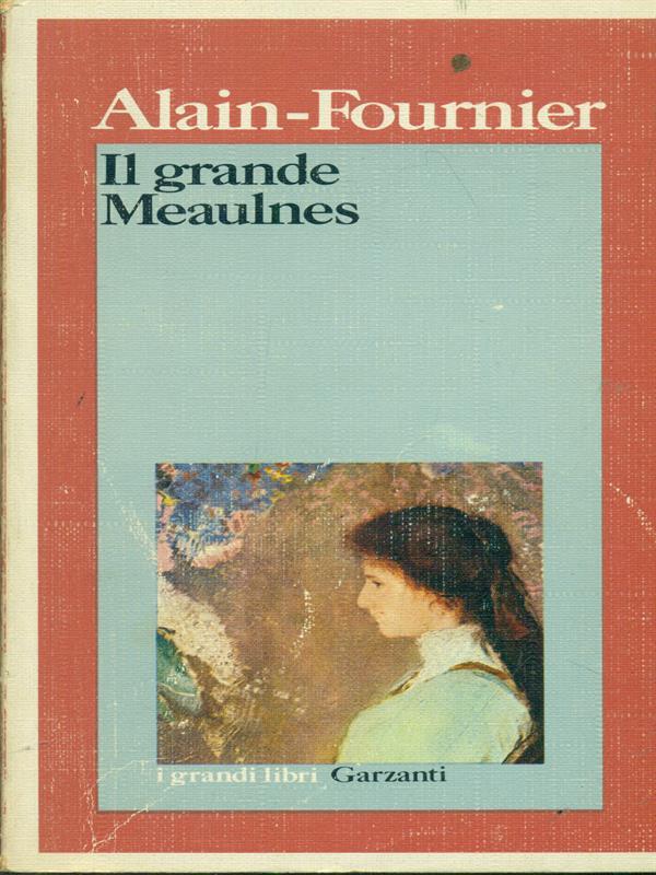 Il grande Meaulnes