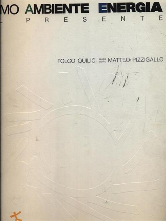 Uomo Ambiente Energia 2 Il presente - Folco Quilici - copertina
