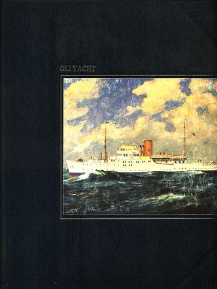 Gli yacht - John Rousmaniere - copertina