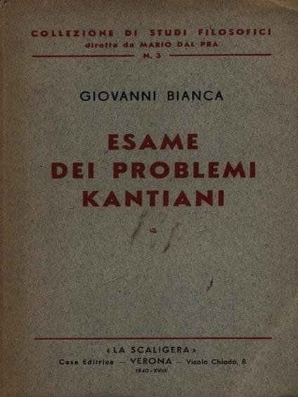 Esame dei problemi kantiani - giovanni Bianca - copertina