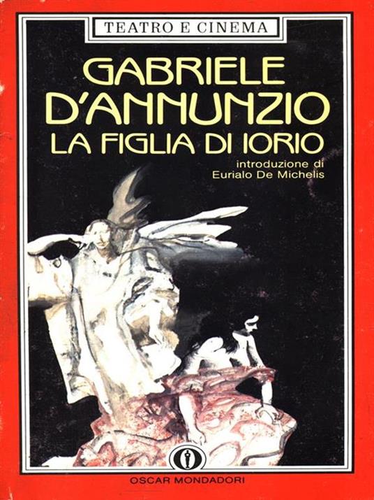 La figlia di Iorio - Gabriele D'Annunzio - copertina