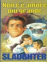 Non c'è amore più grande