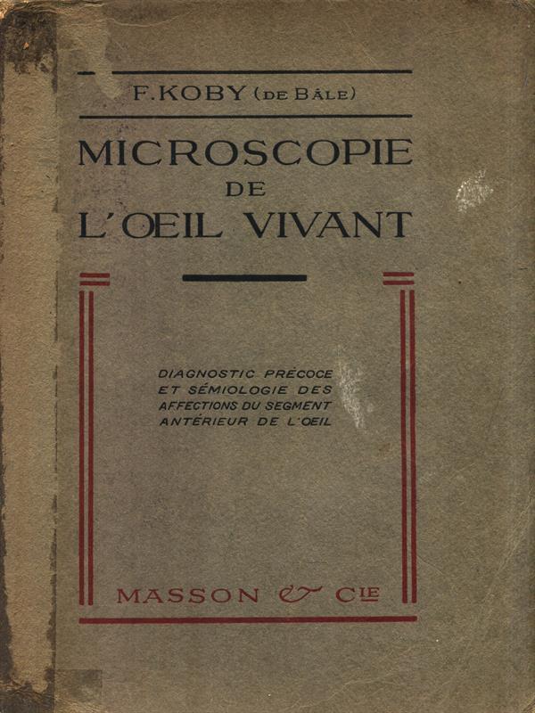 Microscopie de l'oeil vivant