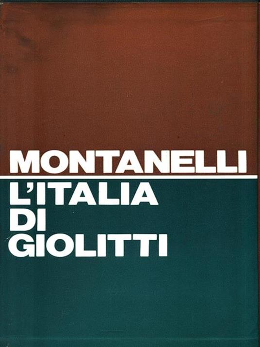 L' Italia di Giolitti - Indro Montanelli - copertina