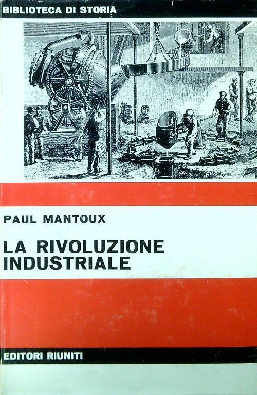 La rivoluzione industriale