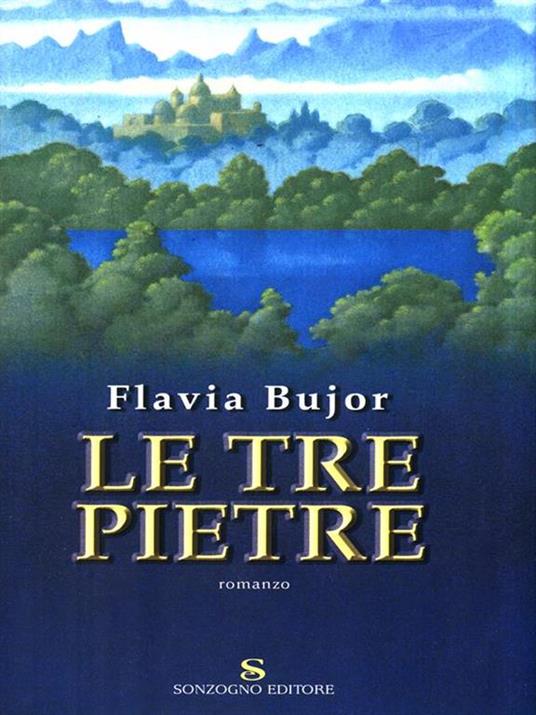 Le tre pietre - Flavia Bujor - copertina