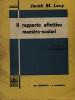 Il rapporto affettivo maestro-scolari