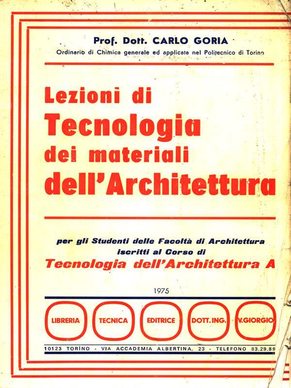 Lezioni di Tecnologia dei materiali dell'Architettura