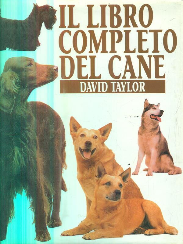 Il libro completo del cane