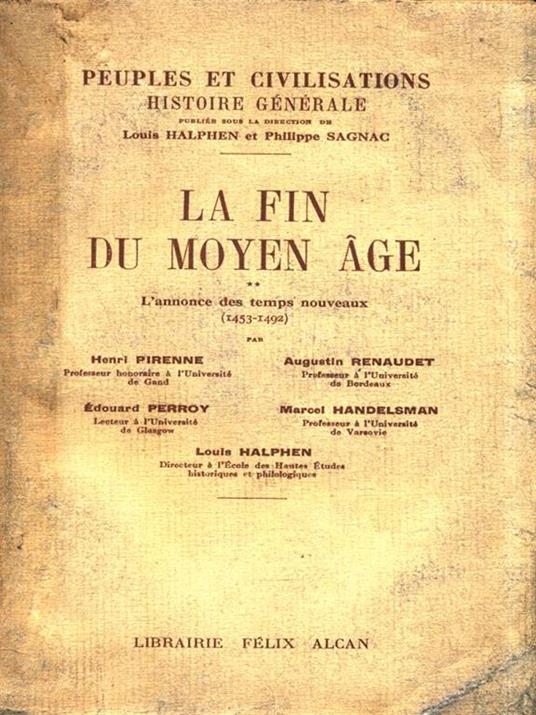 La fin du moyen age 2. L'annonce des temps noveaux (1453-1492) - copertina