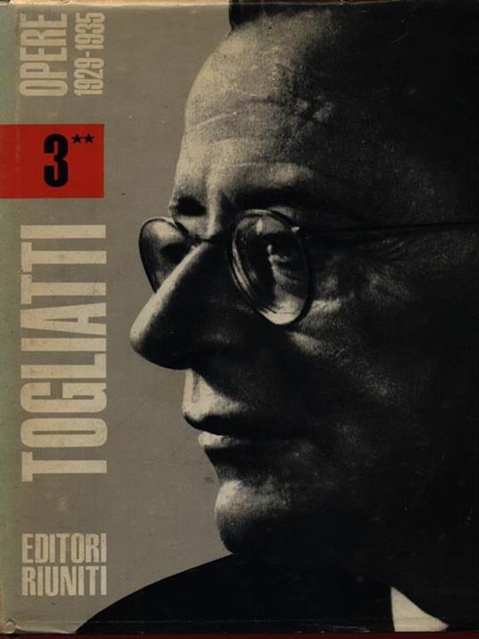 Opere vol. 3 in 2vv - Palmiro Togliatti - copertina