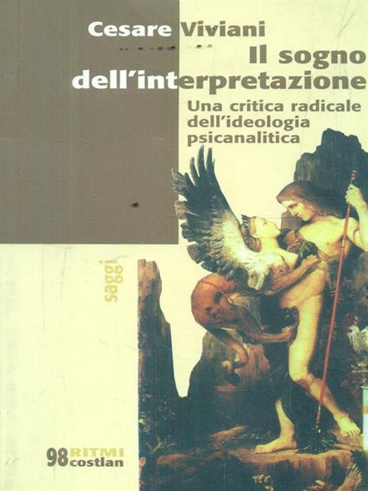 Il sogno dell'interpretazione. Una critica radicale dell'ideologia psicanalitica - Cesare Viviani - copertina