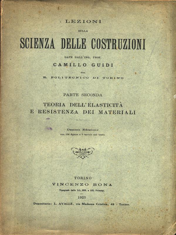 Lezioni sulla Scienza delle Costruzioni. Parte II