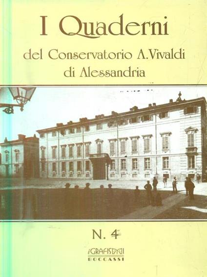 I quaderni del conservatorio A. Vivaldi di Alessandria. N. 4 - copertina