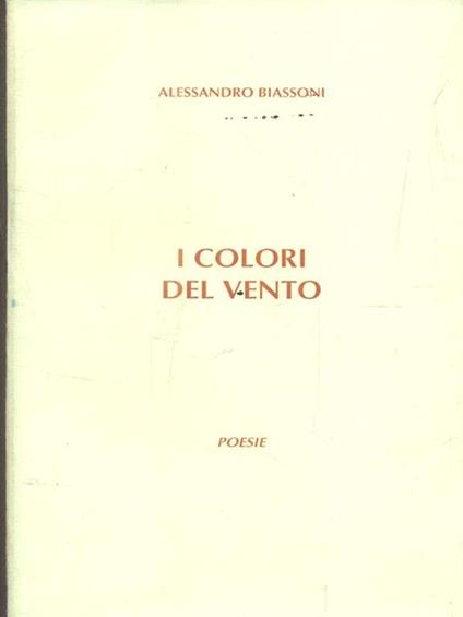 I colori del vento - Alessandro Biassoni - copertina