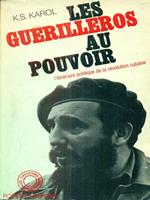 Les guerilleros au pouvoir