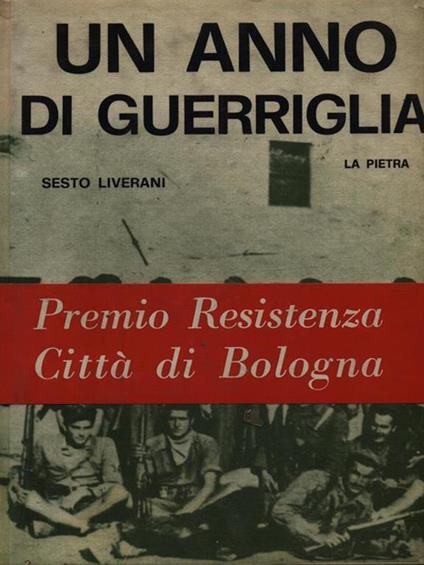 Un anno di guerriglia - Sesto Liverani - copertina