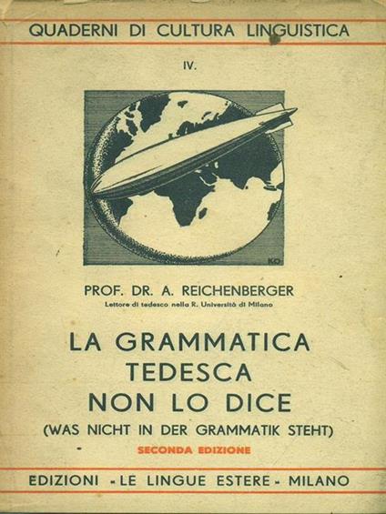 La grammatica tedesca non lo dice - A. Reichenberger - copertina