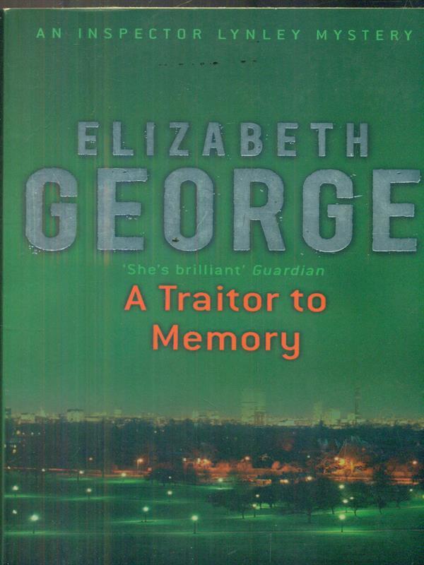 A Traitor to Memory
