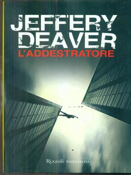 L' addestratore - Jeffery Deaver - copertina