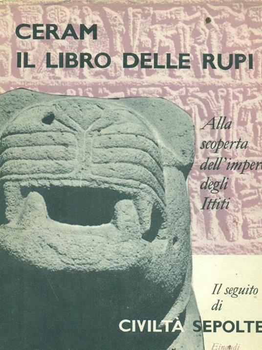 Il libro delle rupi - C.W. Ceram - copertina