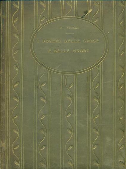 I doveri delle spose e delle madri - Amalia Vitali - copertina