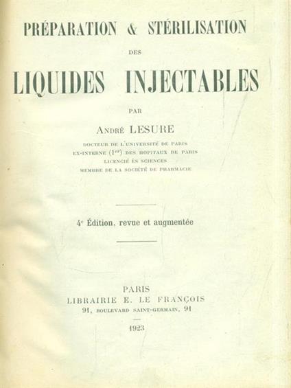 Préparation & Stérilisation des Liquides Injectables - André Lesure - copertina