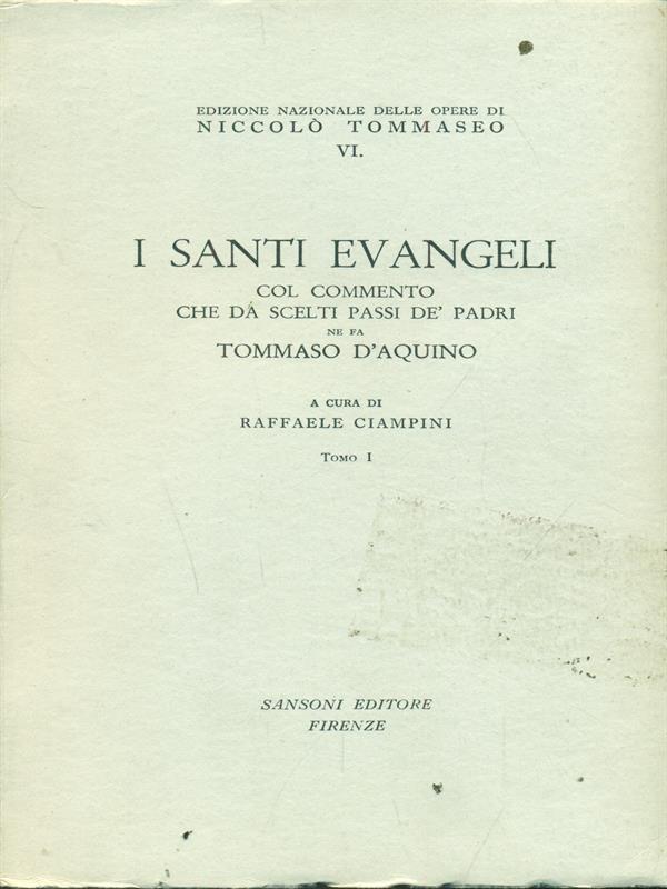 I santi evangeli Tomo I