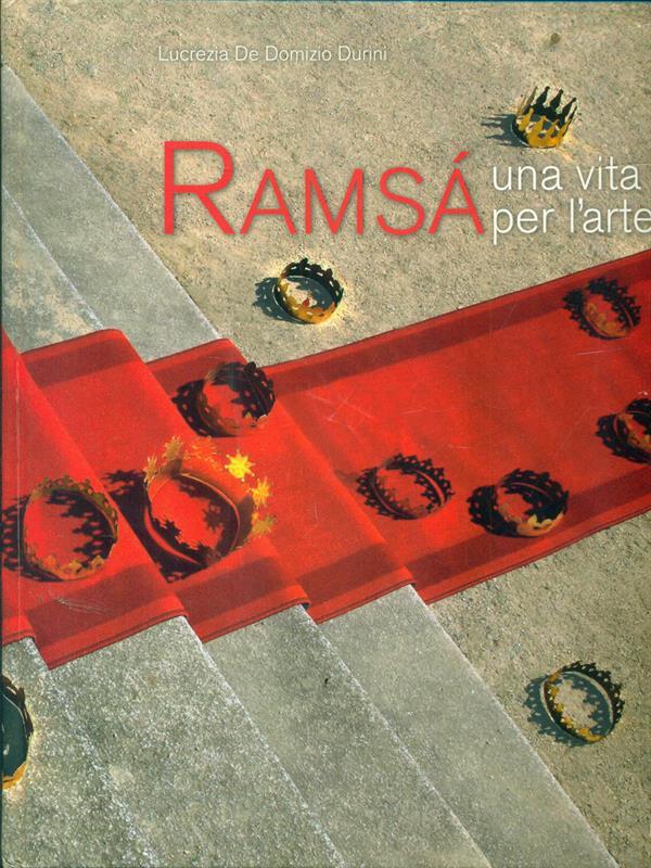 Ramsa Una vita per l'arte