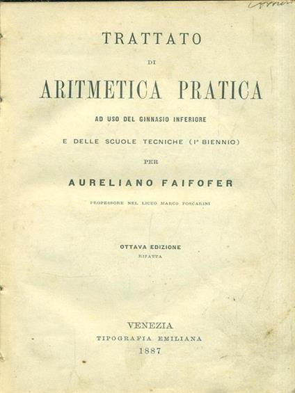 Trattato di Aritmetica Pratica - Aureliano Faifofer - copertina