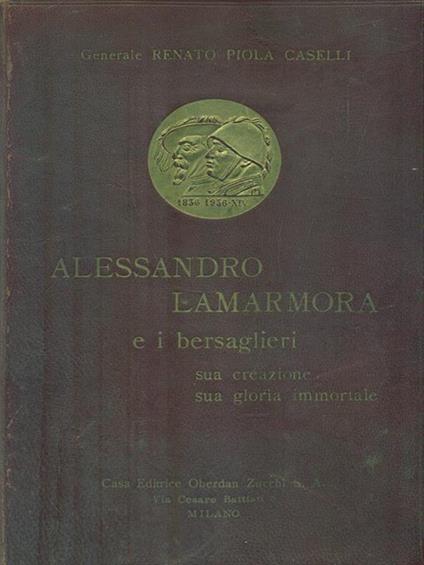 Alessandro Lamarmora e i bersaglieri - Renato Piola Caselli - copertina