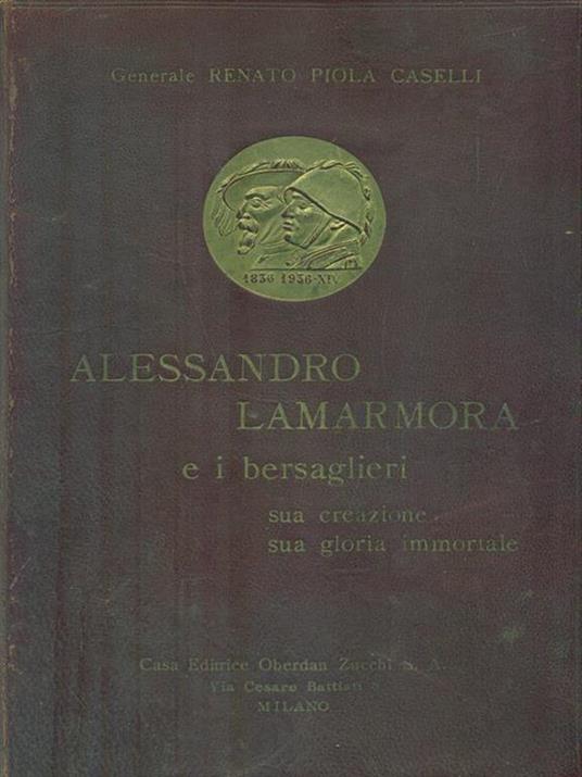 Alessandro Lamarmora e i bersaglieri - Renato Piola Caselli - copertina