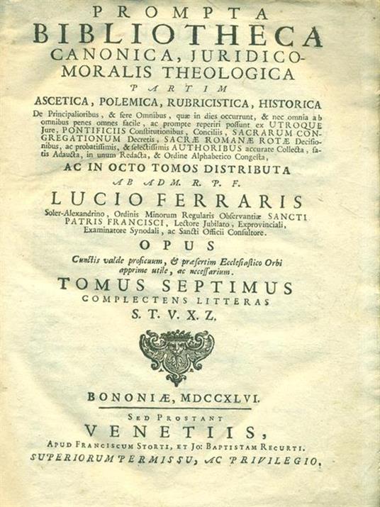 Prompta Bibliotheca Canonica Juridico-Moralis Theologia. Tomus 7 - L. Ferraris - copertina