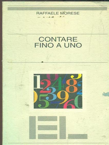 Contare fino a uno - Raffaele Morese - copertina
