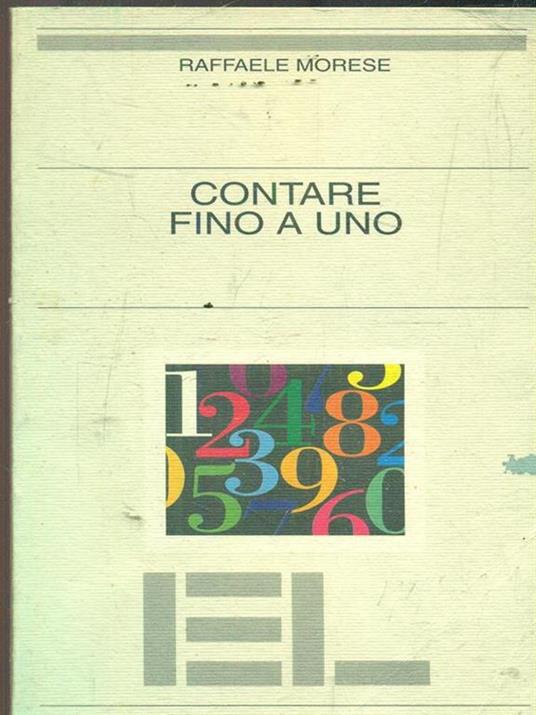 Contare fino a uno - Raffaele Morese - copertina