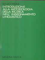 Introduzione alla metodologia della ricerca nell'insegnamento linguistico