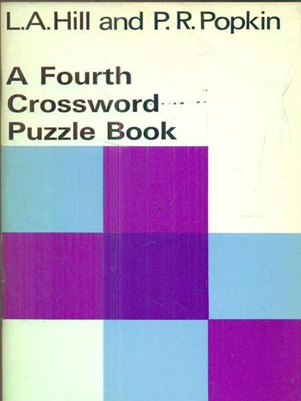 A Fourth Crossword Puzzle Book - L.A. Hill - copertina