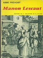 Manon Lescaut. Histoire du Chevalier des Grieux et de Manon Lescaut