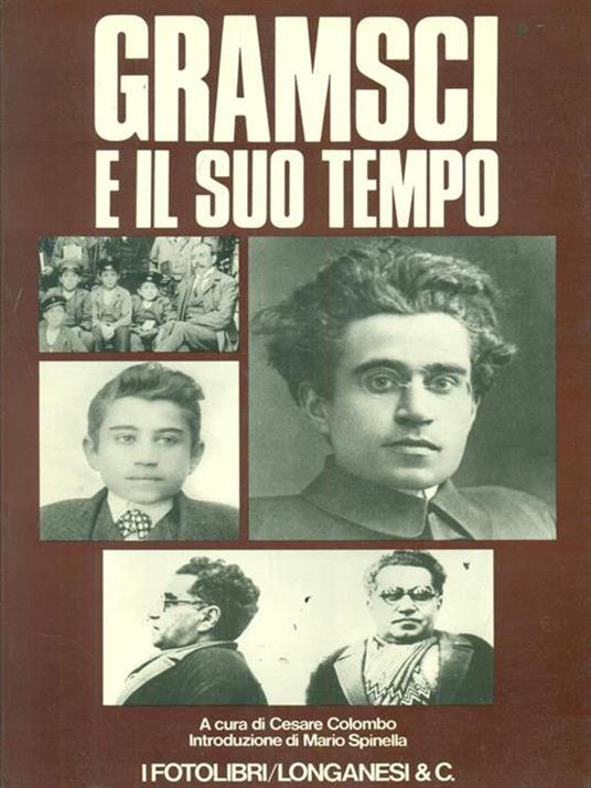 Gramsci e il suo tempo - C. Colombo - copertina