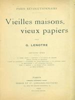 Vieilles maisons vieux papiers