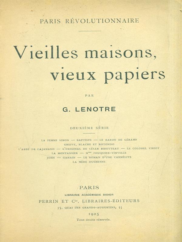 Vieilles maisons vieux papiers