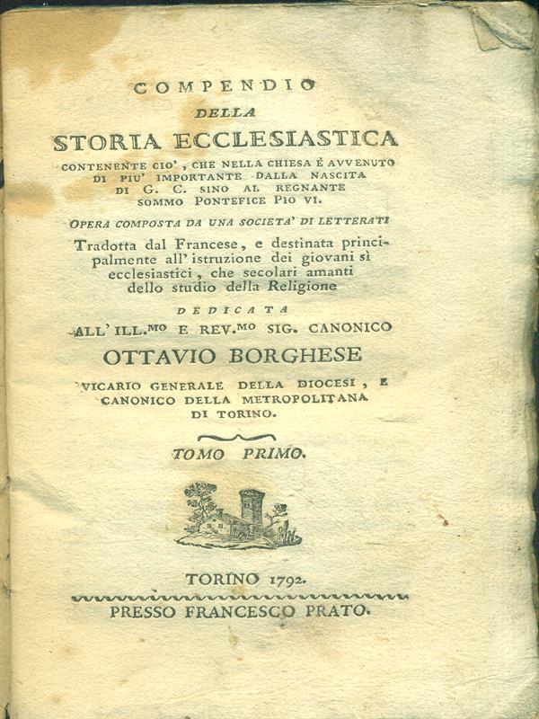 Compendio della storia ecclesiastica. Tomo primo
