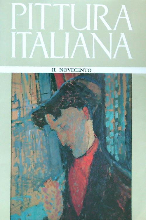 Pittura Italiana 5. Il Novecento