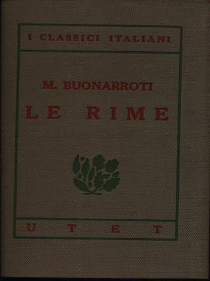Le rime - Michelangelo Buonarroti - copertina