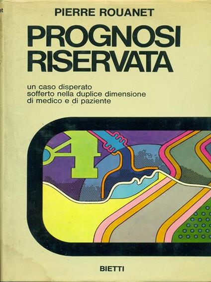 Prognosi riservata - Pierre Rouanet - copertina