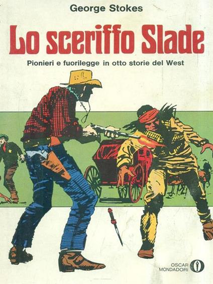 Lo sceriffo Slade - George Stokes - copertina