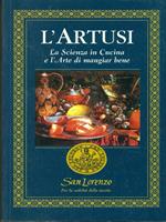 L' Artusi. La scienza in cucina e l'arte Di mangiare bene