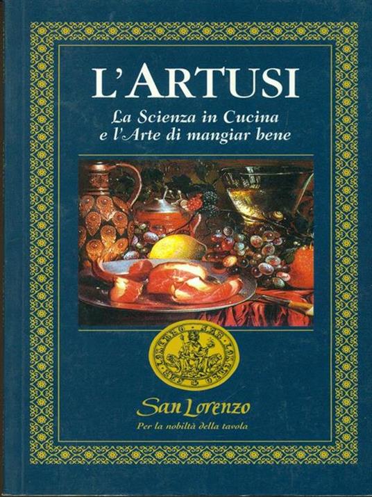 L' Artusi. La scienza in cucina e l'arte Di mangiare bene - Pellegrino Artusi - copertina